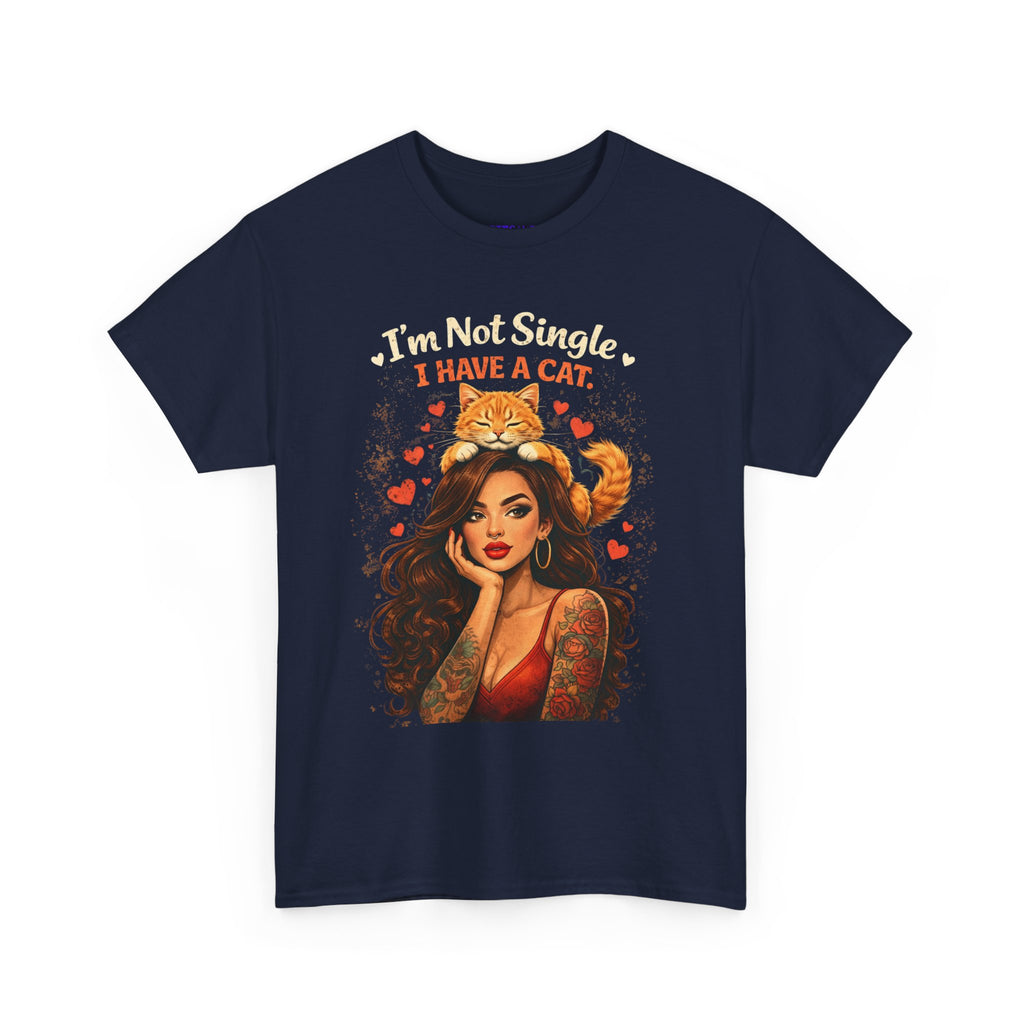 Cat Lover T‑Shirt — "I'm Not Single, I Have a Cat" Vintage Pinup Tee