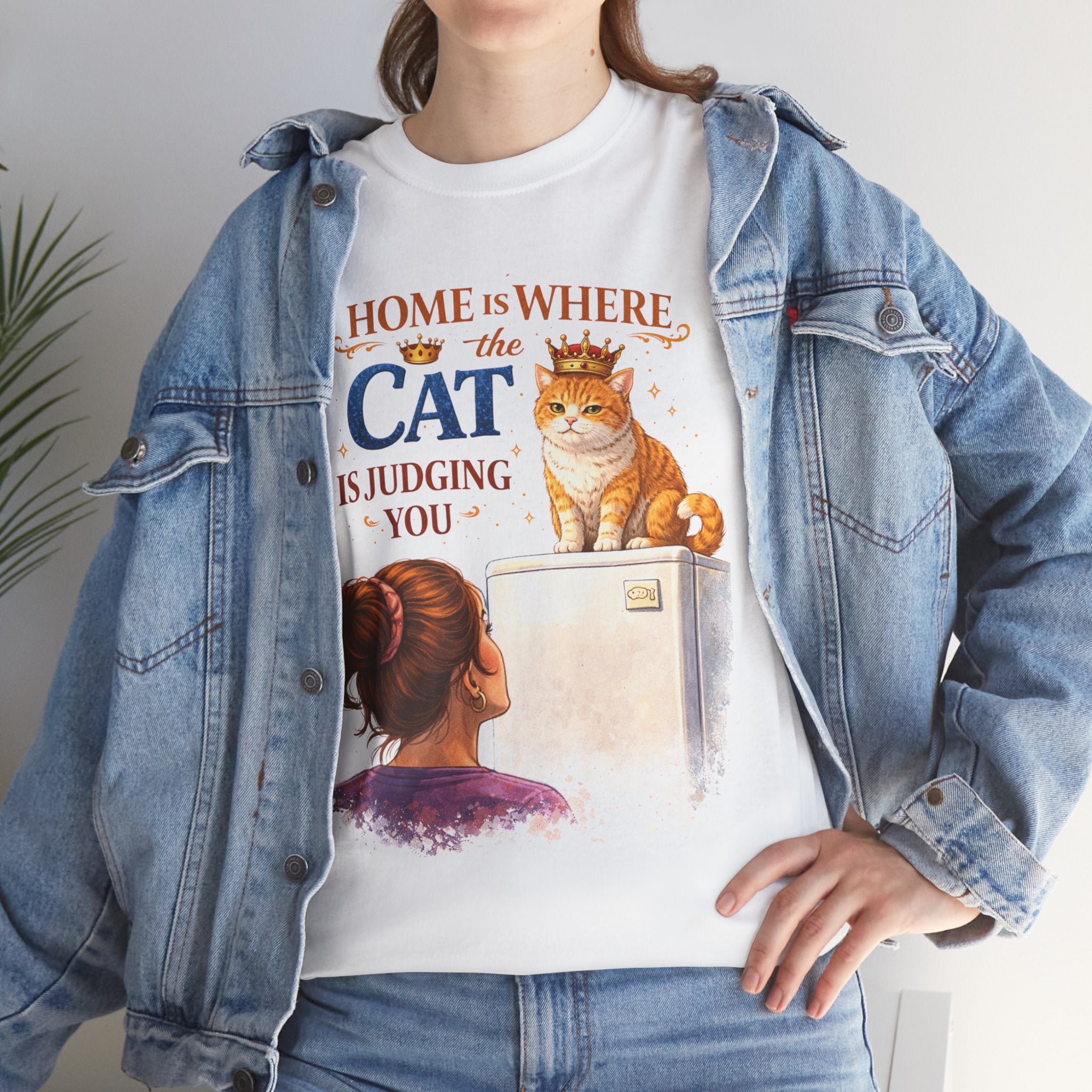 Cat Judgment T-Shirt — "Home Is Where the Cat Is Judging You" Graphic Tee