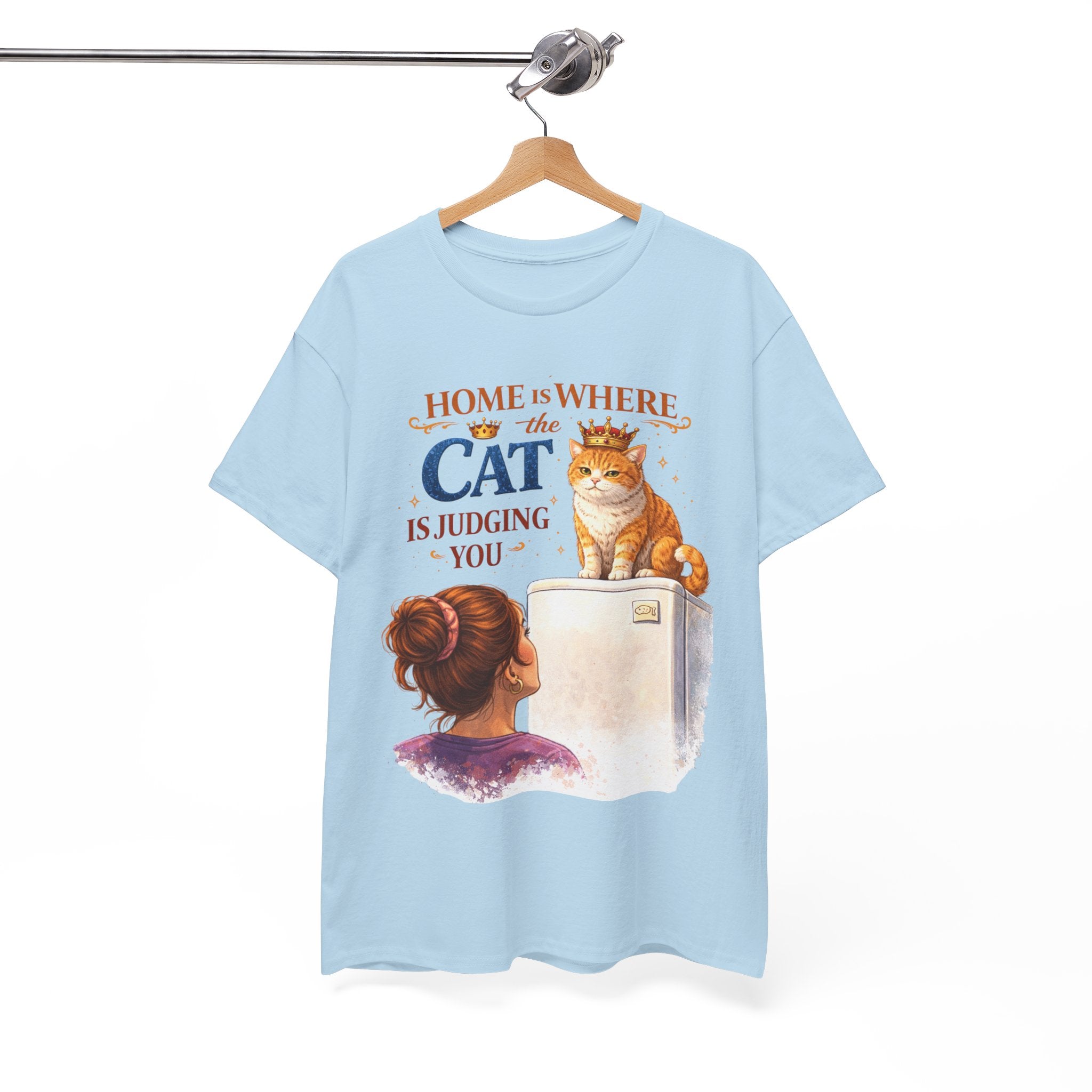 Cat Judgment T-Shirt — "Home Is Where the Cat Is Judging You" Graphic Tee