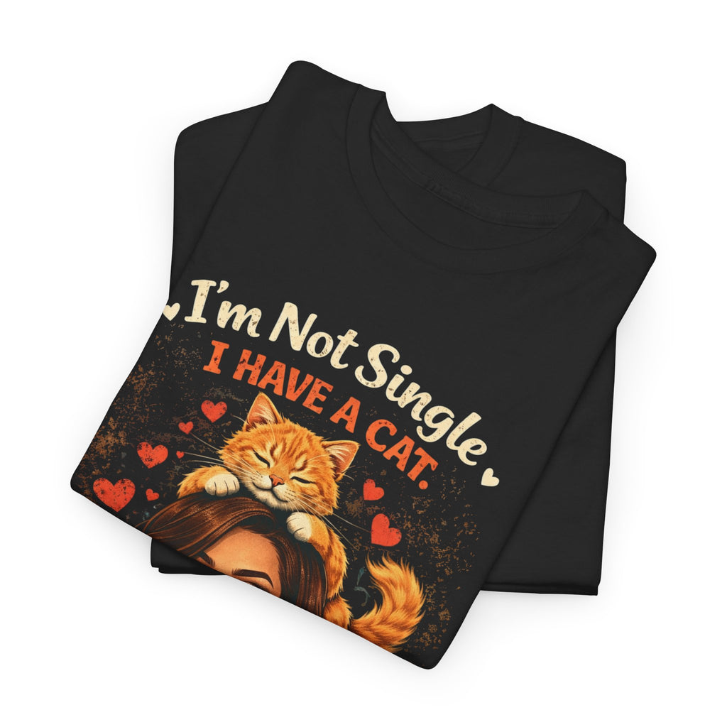 Cat Lover T‑Shirt — "I'm Not Single, I Have a Cat" Vintage Pinup Tee